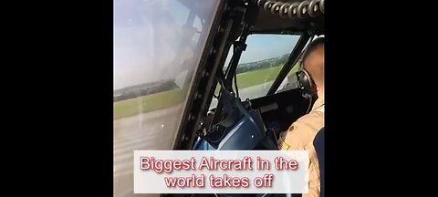 WORLD'S LARGEST AIRCRAFT TAKE-OFF