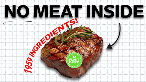 How The Plant Based Meat Promise BETRAYED Millions of People