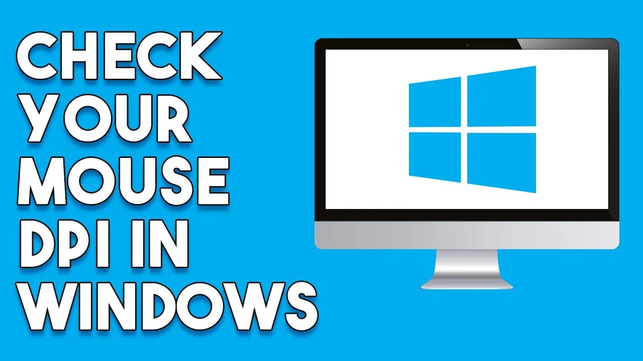 How To Check Your Mouse DPI In Windows Easy