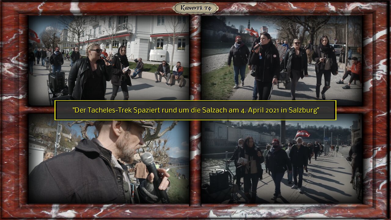 Der Tacheles-Trek Spaziert rund um die Salzach am 4. April 2021 in Salzburg