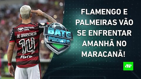 Flamengo ou Palmeiras: quem é o FAVORITO para o JOGÃO de amanhã? | BATE-PRONTO – 19/04/22