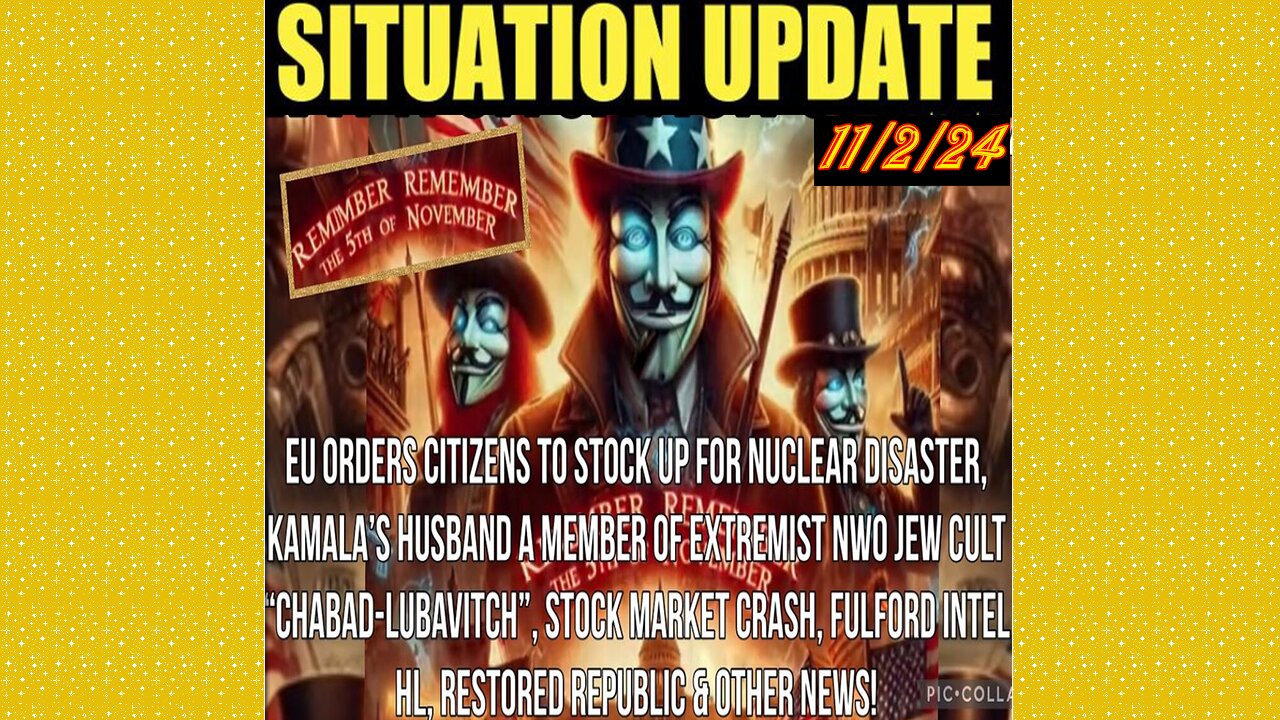 SITUATION UPDATE 11/2/24 - No way out, EU Preps For Nuclear War, Emhof Cult Connection, Stock Mkt