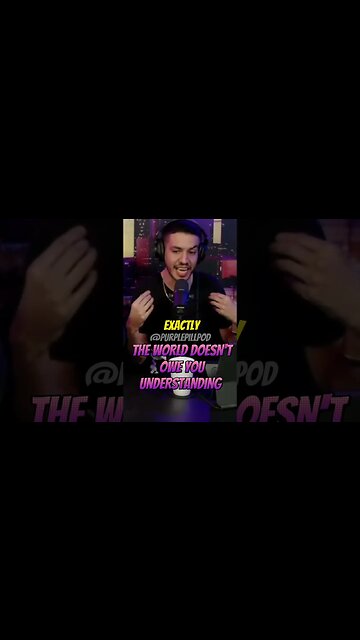 The world doesn’t owe you understanding #purplepillpod #purplepill #redpill #dating