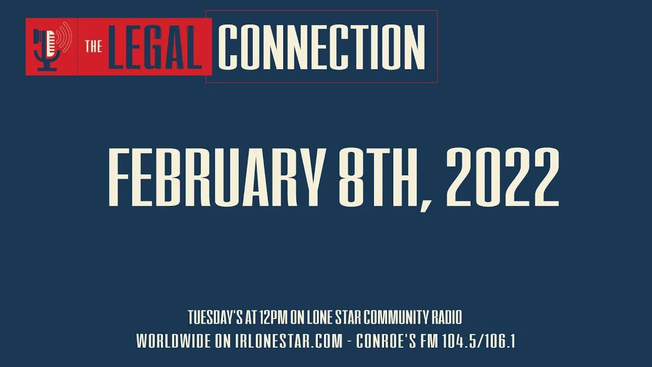 2.8.22 - The Legal Connection Show