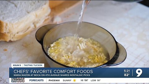 Tasting Tucson: Comfort foods with Chef Maria