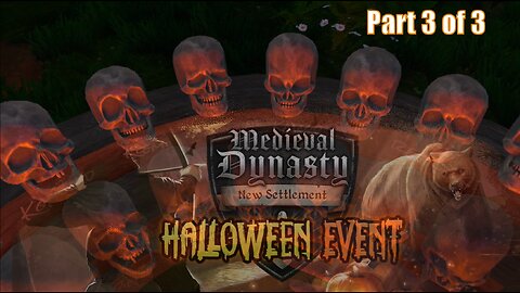 Halloween event part 3 Medieval Dynasty New Settlement Metaquest VR .mp4