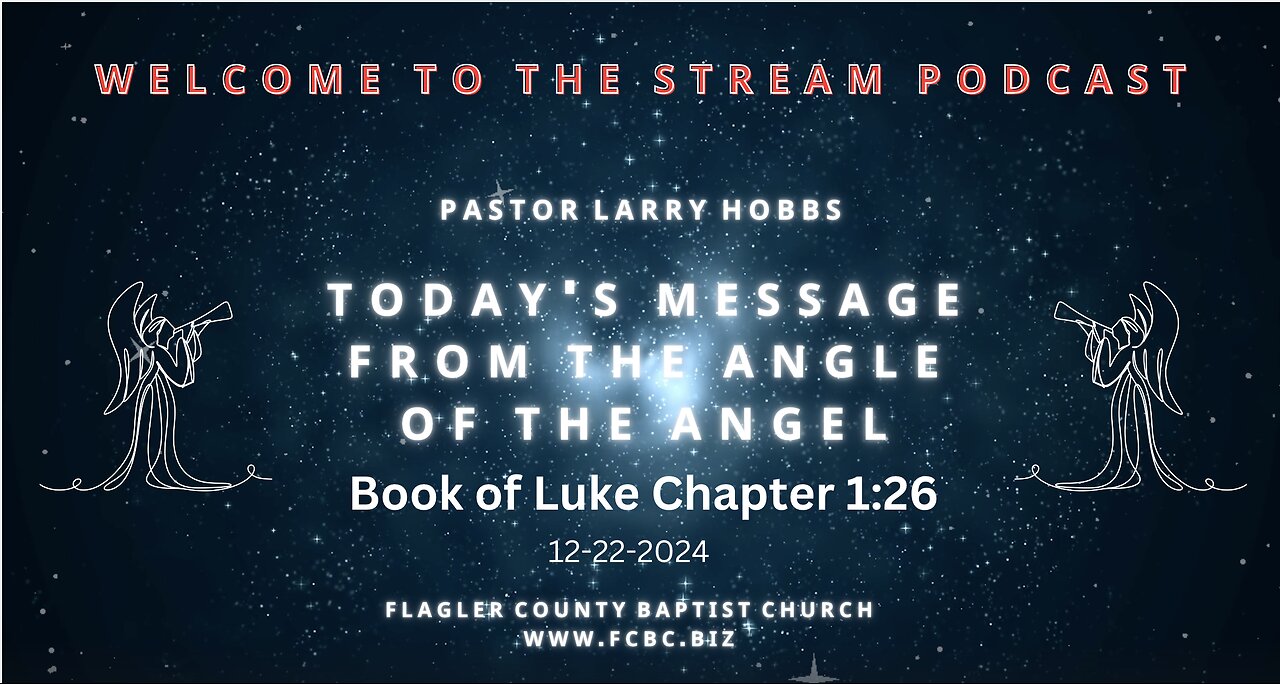 1# From the angle of the angel, Just in time for Christmas. Well Done Pastor Hobbs