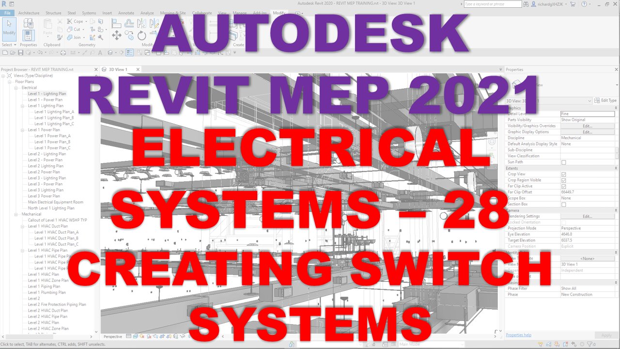 Autodesk Revit MEP 2021 - ELECTRICAL SYSTEMS - CREATING SWITCH SYSTEMS