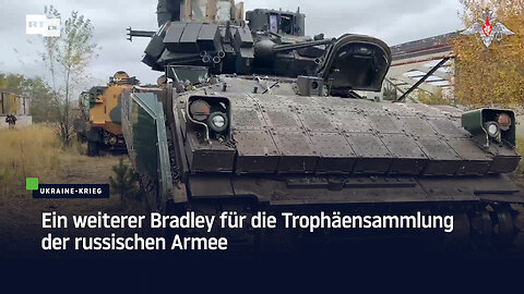 Ein weiterer Bradley für die Trophäensammlung der russischen Armee