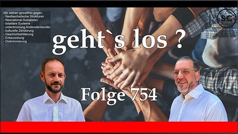 geht`s los ? Folge 754