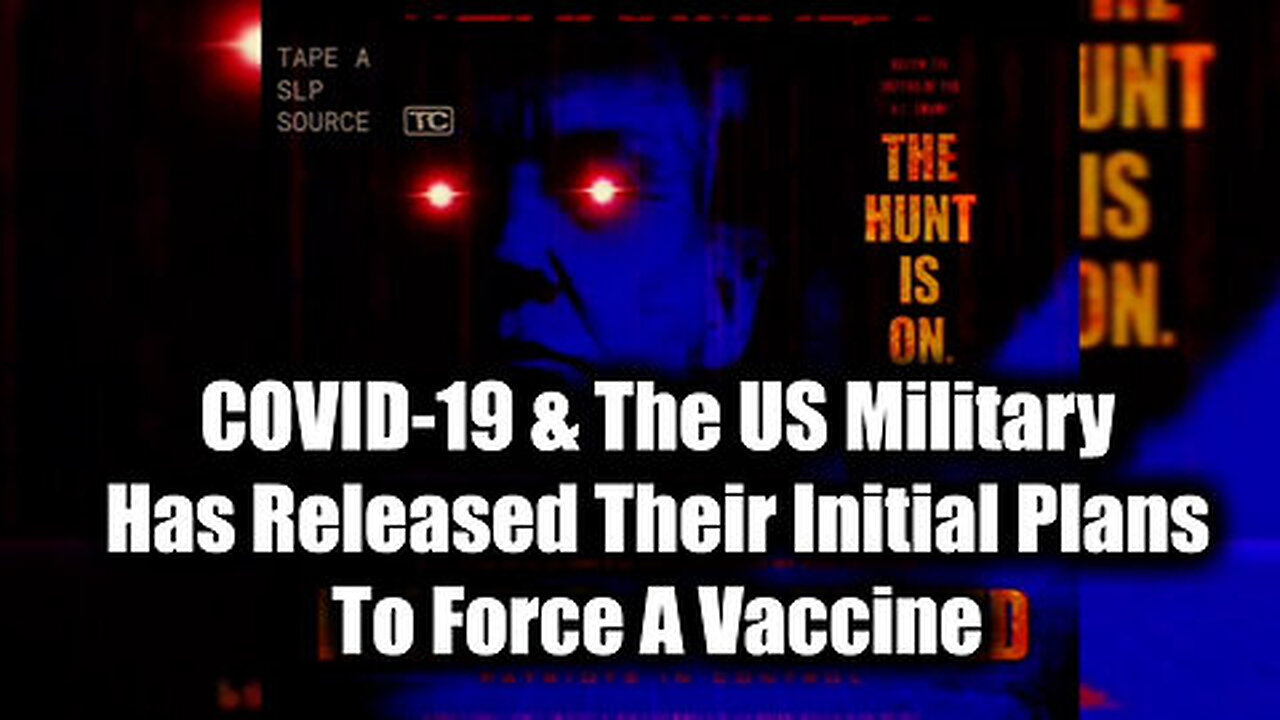 COVID-19 & The US Military Has Released Their Initial Plans To Force A Vaccine