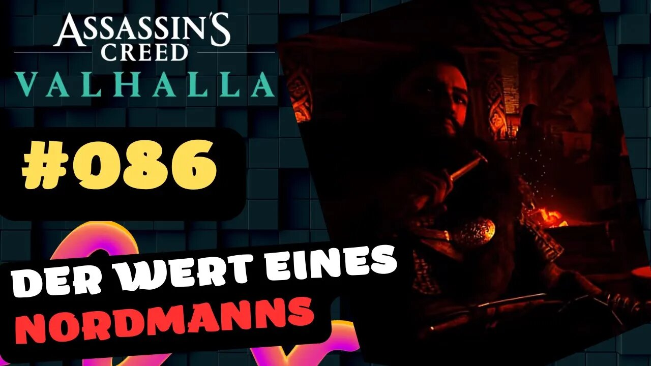 ASSASSIN'S CREED VALHALLA Gameplay 2023 LET`s PLAY #086 👉 Der Wert eines Nordmanns