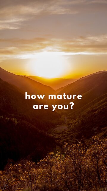 Age vs. Maturity: Embracing Growth For Self-Improvement