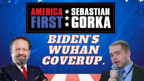 Biden's Wuhan coverup. Matt Boyle with Sebastian Gorka on AMERICA First