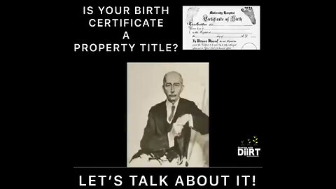 IS YOUR BIRTH CERTIFICATE A PROPERTY TITLE?