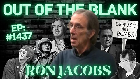 Out Of The Blank #1437 - Ron Jacobs