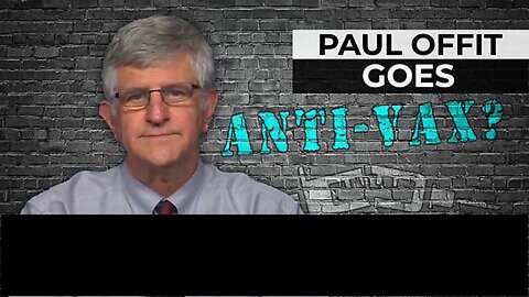 Dr Paul Offit The Distrust & Uncomfortable Truth of What Really Happened With Covid Vaccines