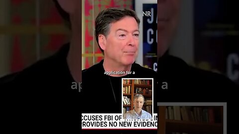 "A Bunch Of Other Stuff?" Comey Whitewashes Durham's Findings Of FBI Wrongdoing In Trump-Russia