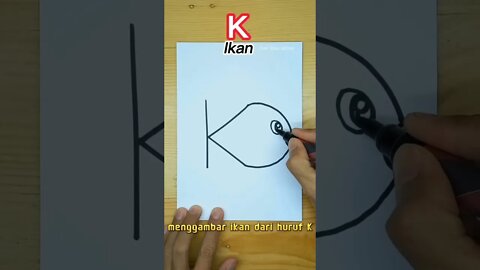 menggambar ikan dengan huruf K