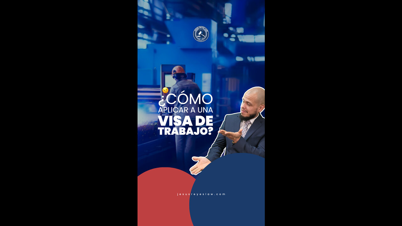 ¿Cómo aplicar a una visa de trabajo?