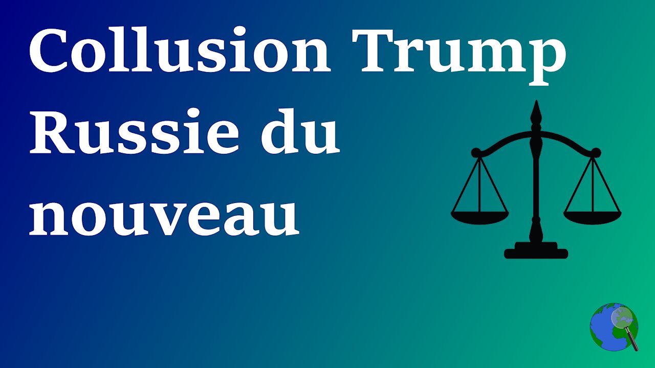 USA - Arrestation de "l'informateur" du dossier "Collusion Trump-Russie"