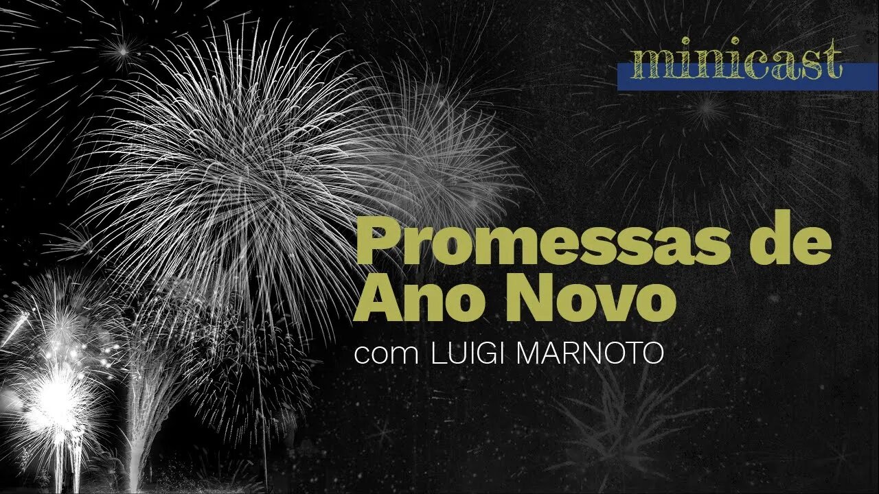 Promessas de Ano Novo | Minicast 5º Elemento