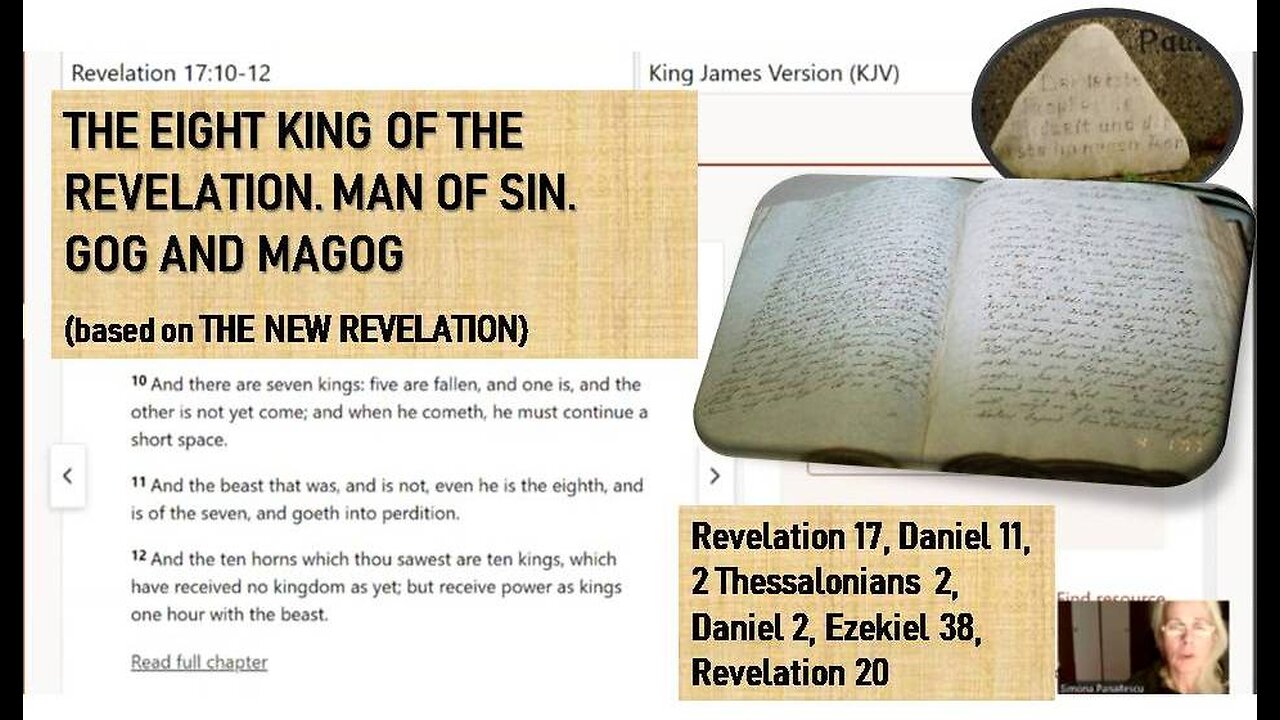 The Eight King of the Revelation. Man of Sin. Gog and Magog (based on the New Revelation)