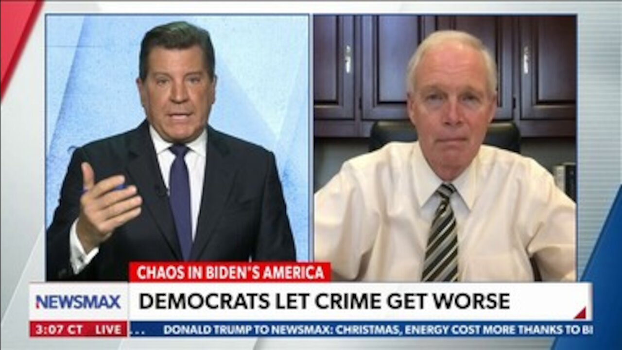 Sen. Ron Johnson to Newsmax: Democrats' Governance 'Has Been a Disaster'