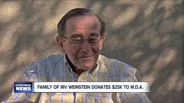 Family of Irv Weinstein donates $25K to M.D.A.
