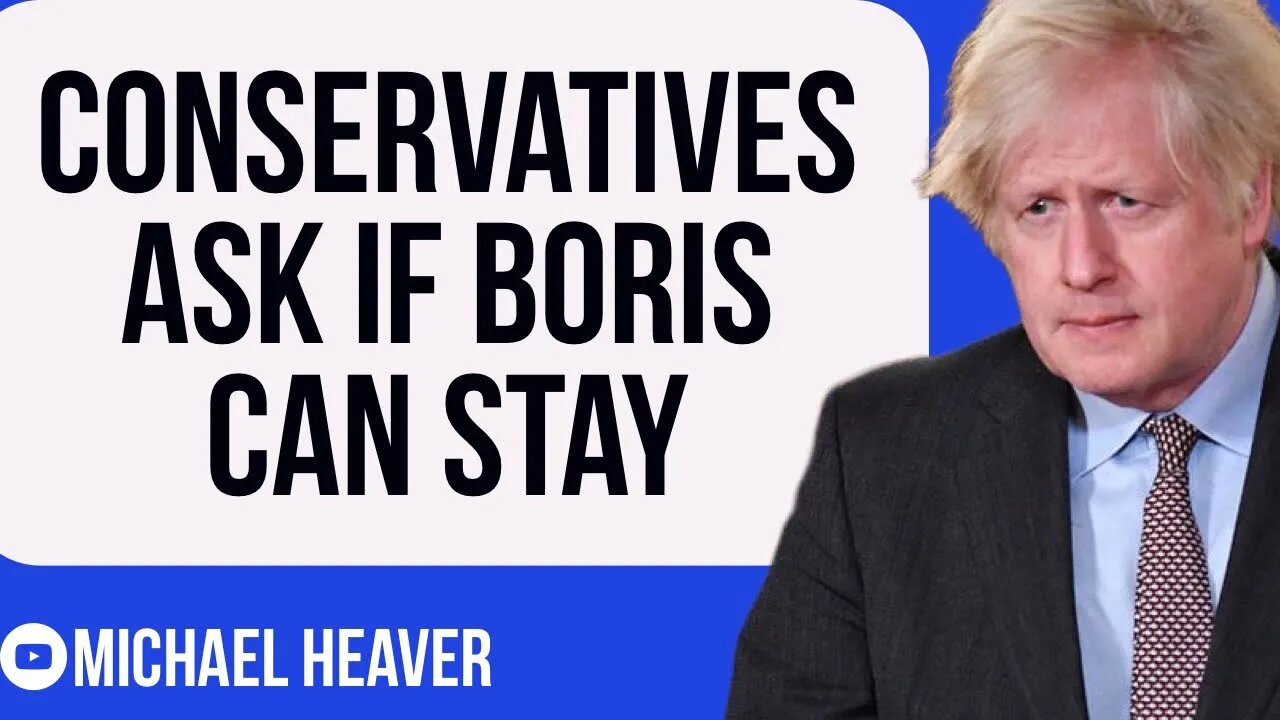 Conservatives Plead For Boris To STAY As PM