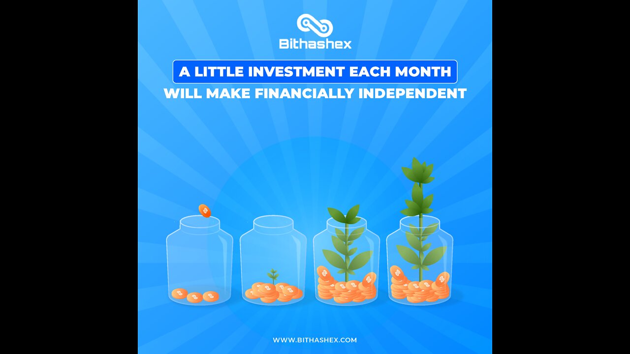 A little investment each month will help you to achieve financial freedom