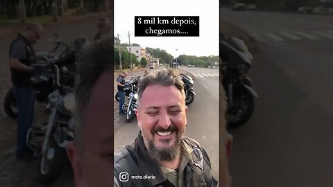 8 mil quilômetros depois, chegamos
