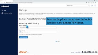 How to generate a cPanel backup and sent it to FTP Server with FelizHosting