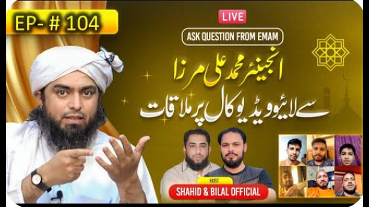 104-Episode : Ask Questions With Engineer Muhammad Ali Mirza on Live Video Call