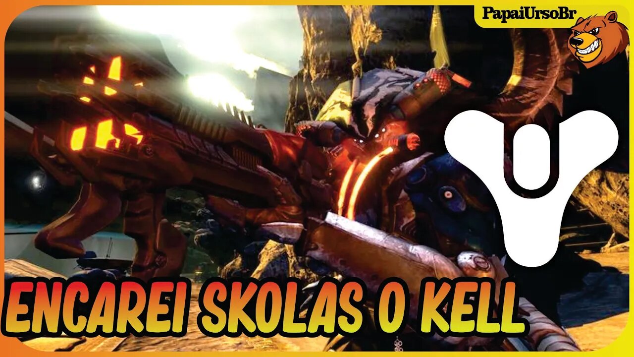 DESTINY 2 │ ENCAREI SKOLAS KELL DOS KELLS NA LUA