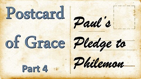 POSTCARD OF GRACE (Part-4 Personal Pledge)