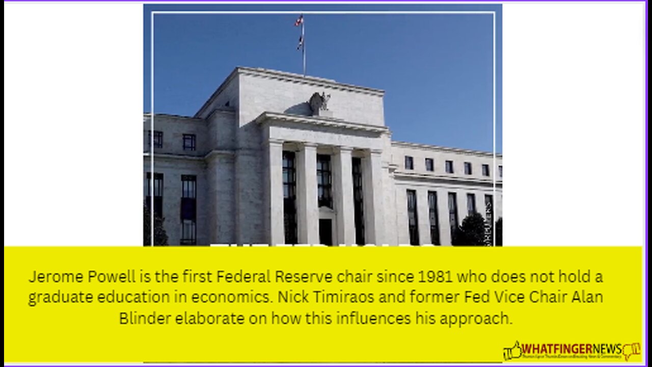 Jerome Powell is the first Federal Reserve chair since 1981 who does not hold a graduate education