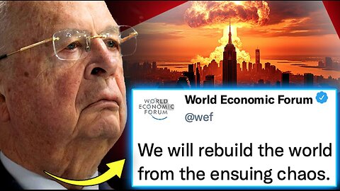 WEF Insider: Elite Planning WW3 'Within Weeks' To Rebuild World From Nuclear Ashes