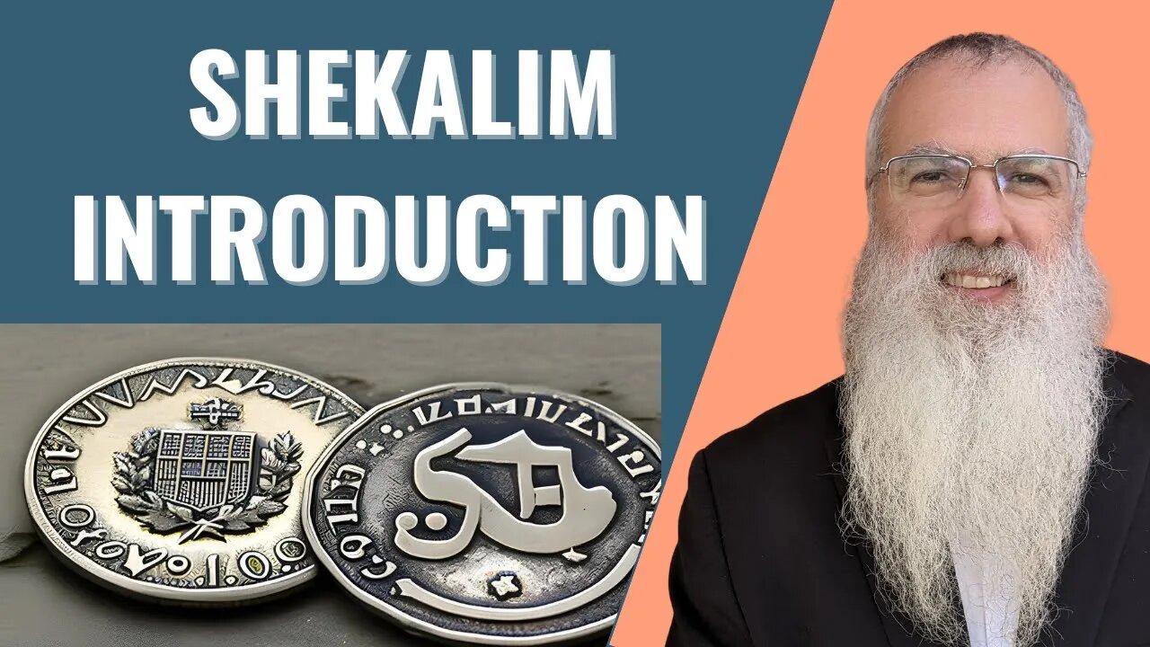 Mishna Shekalim Introduction