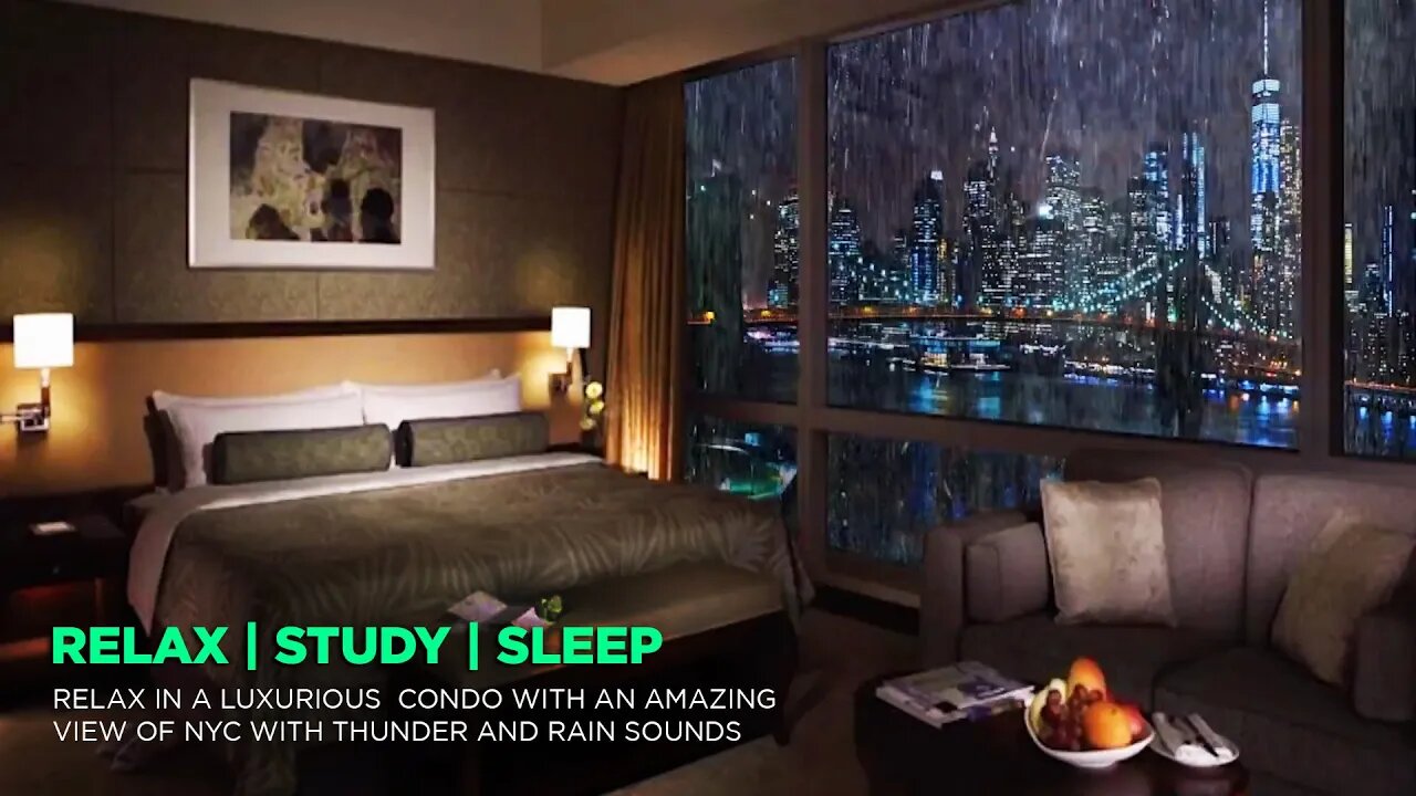 Relax In A Luxurious Condo With An AMAZING View Of NYC | Thunder And Rain Sounds For Sleeping, Study