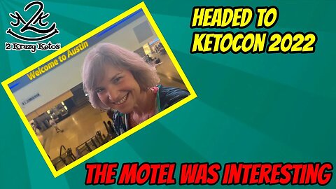 Headed to KetoCon 2022 | Crazy motel experience | Redmond Real Salt Event