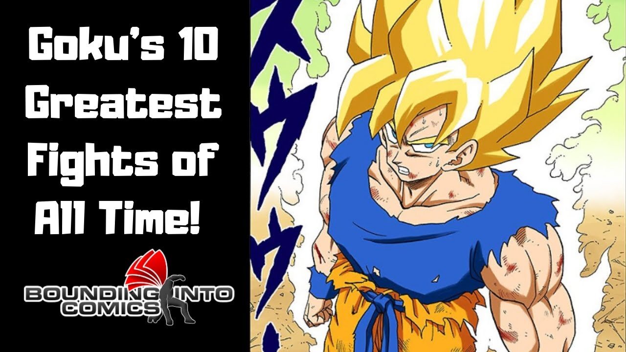 Goku's 10 Greatest Dragon Ball Fights Of All Time!