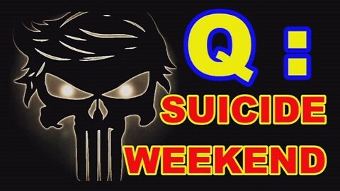 Q: S.u.i.c.i.d.e Weekend! Something BIG is About to Drop! Justice is Coming!!!