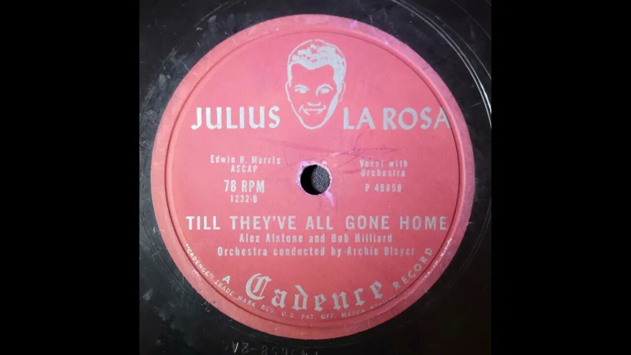Julius La Rosa, Archie Bleyer - Till They've All Gone Home