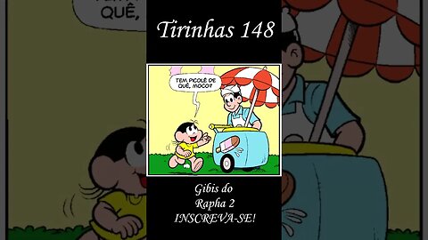 Tirinhas da Turma da Mônica nº 148 | Gibis do Rapha 2