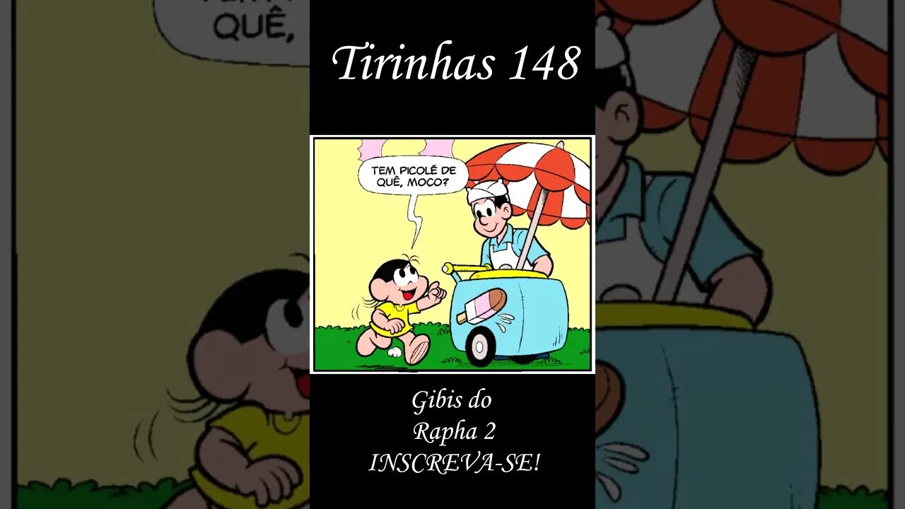 Tirinhas da Turma da Mônica nº 148 | Gibis do Rapha 2