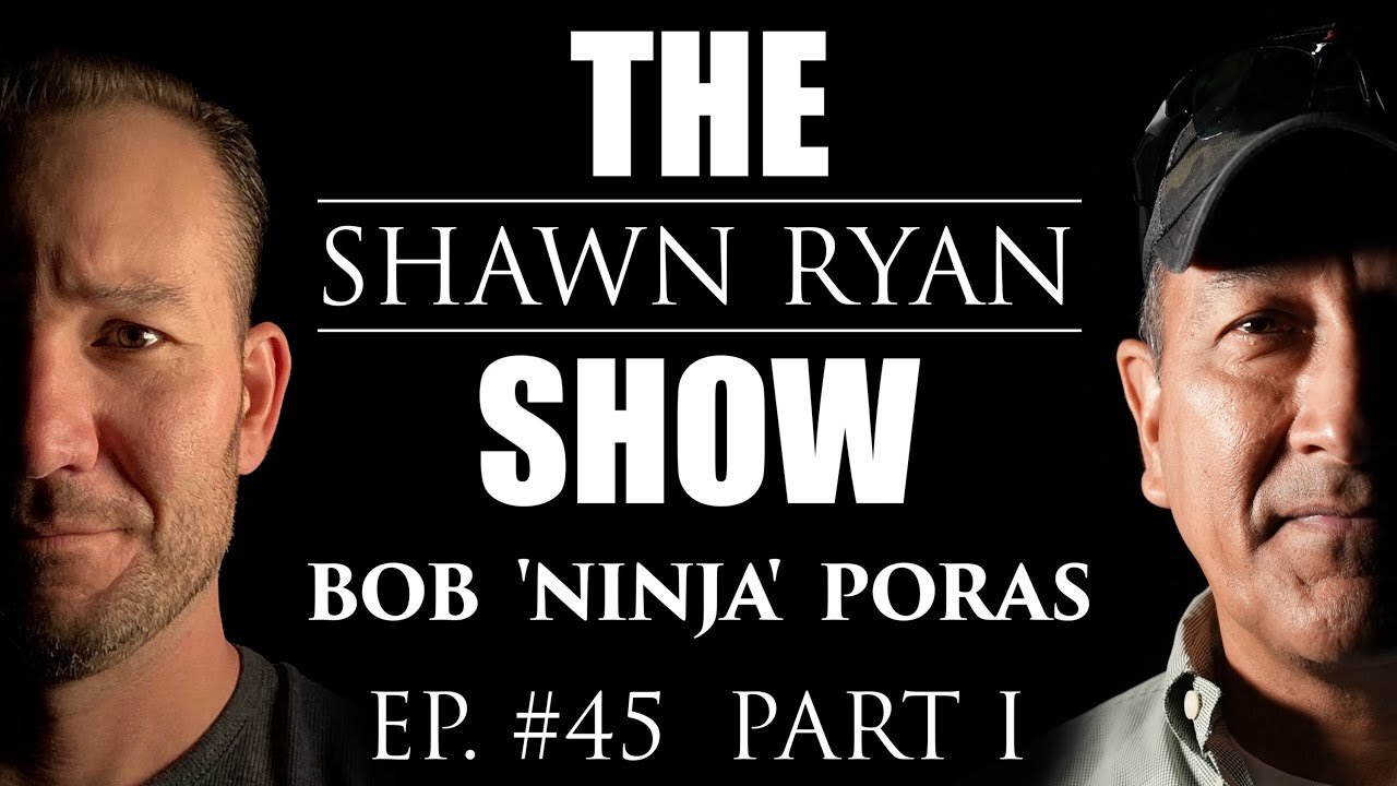 Bob "Ninja" Poras - CIA / Delta Force Operator | SRS #045 (Part 1)