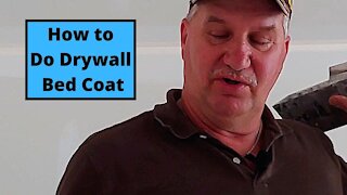 How to Do Drywall Bed Coat