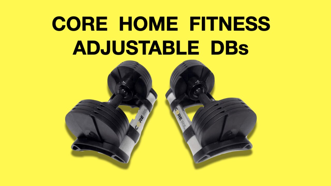 Core Home Fitness Adjustable Dumbbells Set & Stand Review