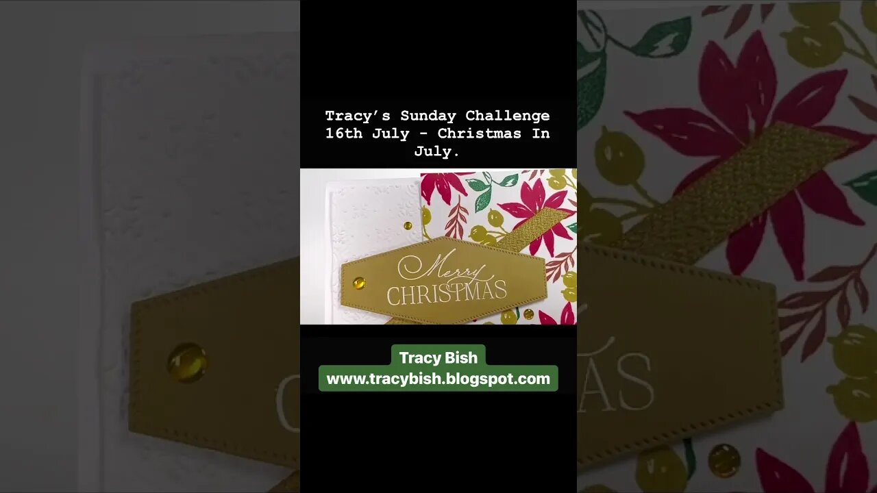 Tracy’s Sunday Challenge 16th July theme is “Christmas In July”